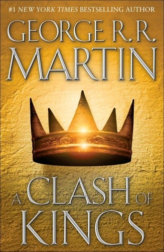 Cover of A Clash of Kings by George R. R. Martin