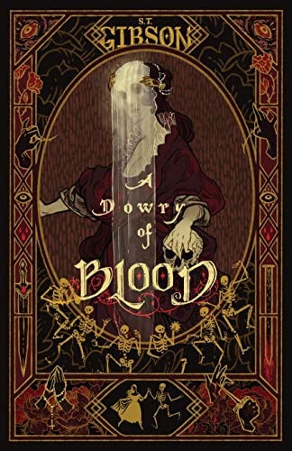 Cover of A Dowry of Blood by S T Gibson