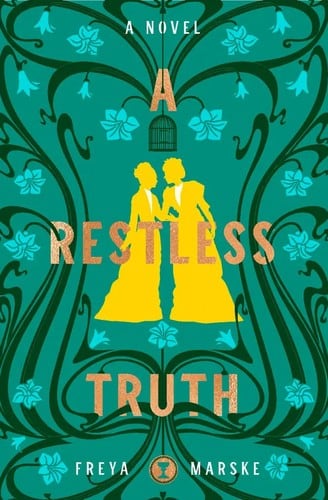 Cover of A Restless Truth by Freya Marske