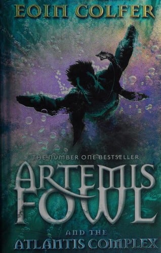 Cover of Artemis Fowl and the Atlantis Complex by Eoin Colfer