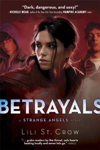 Cover of Betrayals by Lili St. Crow