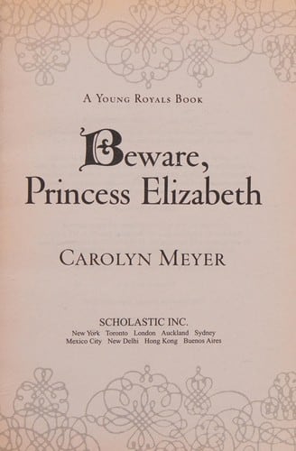 Cover of Beware, Princess Elizabeth by Carolyn Meyer