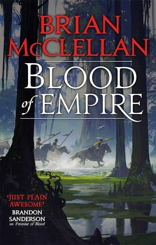 Cover of Blood of Empire by Brian McClellan