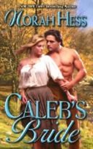 Cover of Caleb's Bride by Norah Hess