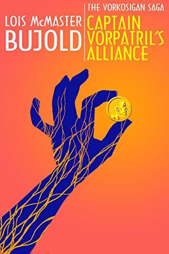 Cover of Captain Vorpatril's Alliance by Lois McMaster Bujold