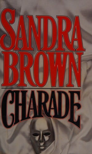 Cover of Charade by Sandra Brown