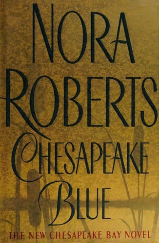 Cover of Chesapeake Blue by Nora Roberts