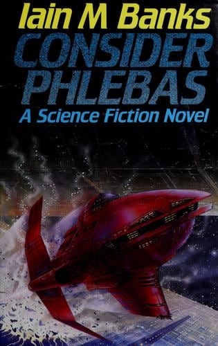Cover of Consider Phlebas by Iain M. Banks
