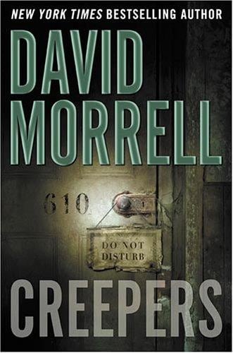 Cover of Creepers by David Morrell