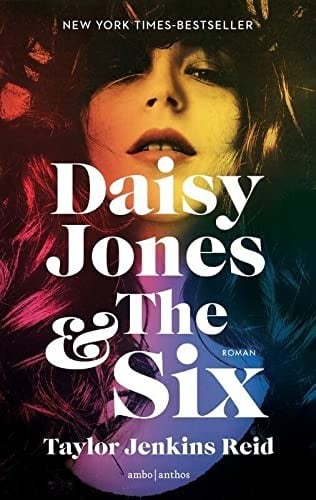 Cover of Daisy Jones & The Six by Taylor Jenkins Reid