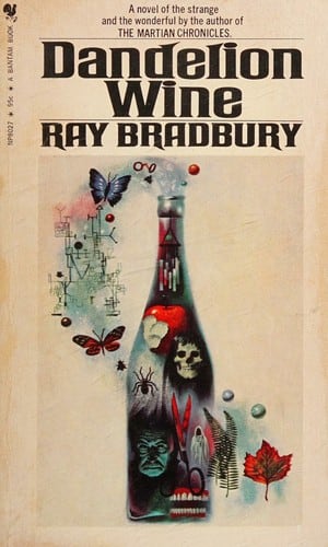 Cover of Dandelion Wine by Ray Bradbury