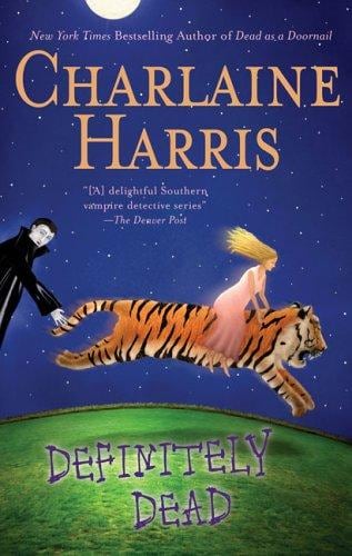 Cover of Definitely Dead by Charlaine Harris