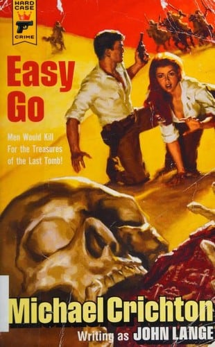 Cover of Easy Go by Michael Crichton