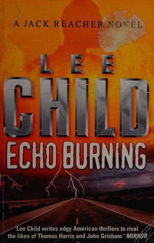 Cover of Echo Burning by Lee Child