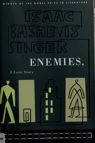 Cover of Enemies, a Love Story by Isaac Bashevis Singer