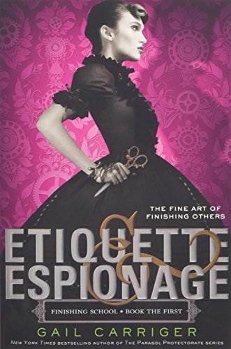 Cover of Etiquette & Espionage by Gail Carriger