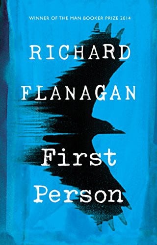 Cover of First Person by Richard Flanagan