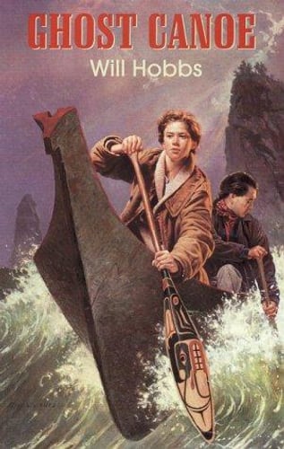 Cover of Ghost Canoe by Will Hobbs