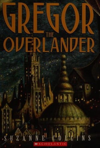 Cover of Gregor the Overlander by Suzanne Collins
