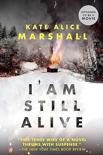 Cover of I Am Still Alive by Kate Alice Marshall