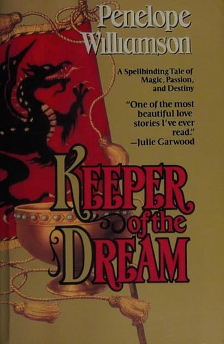 Cover of Keeper of the Dream by Penelope Williamson