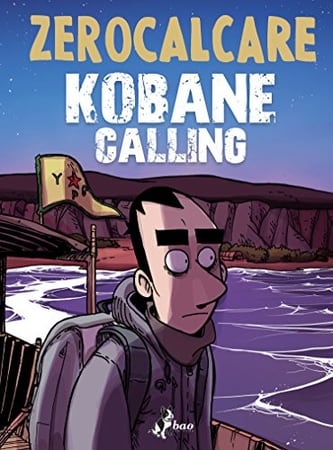 Cover of Kobane calling by Zerocalcare
