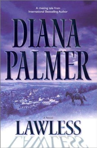 Cover of Lawless by Diana Palmer