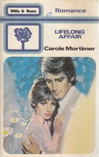 Cover of Lifelong Affair by Carole Mortimer