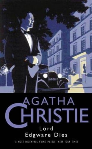 Cover of Lord Edgware Dies by Agatha Christie