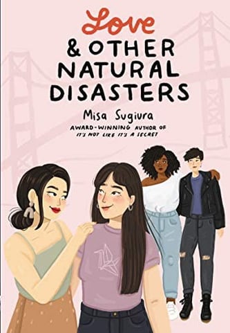 Cover of Love & Other Natural Disasters by Misa Sugiura