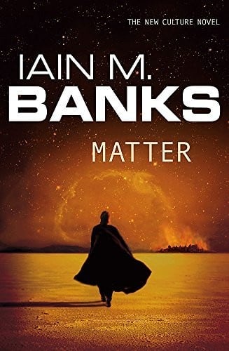 Cover of Matter by Iain Banks