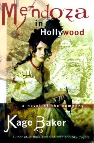 Cover of Mendoza in Hollywood by Kage Baker