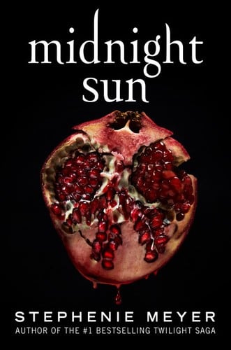 Cover of Midnight Sun by Stephenie Meyer