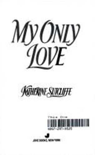 Cover of My Only Love by Katherine Sutcliffe