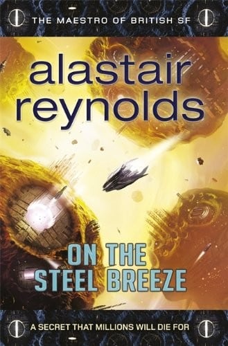 Cover of On the Steel Breeze by Alastair Reynolds