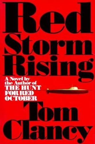 Cover of Red Storm Rising by Tom Clancy and Larry Bond