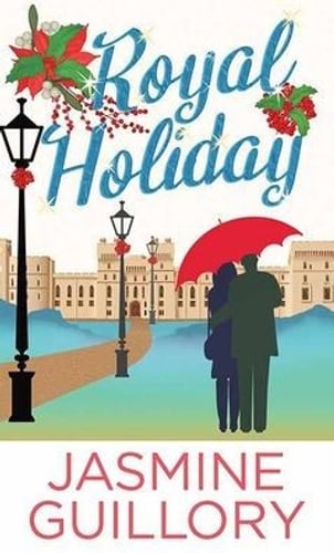 Cover of Royal Holiday by Jasmine Guillory
