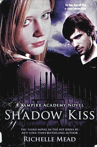 Cover of Shadow Kiss by Richelle Mead