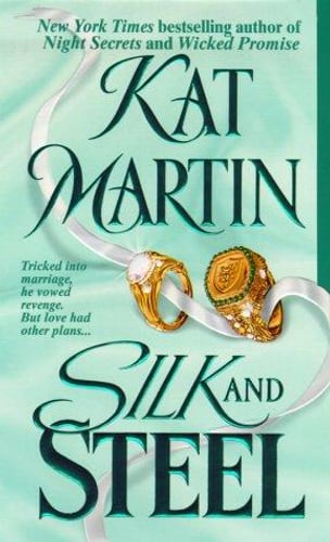 Cover of Silk and Steel by Kat Martin