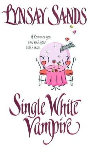 Cover of Single White Vampire by Lynsay Sands