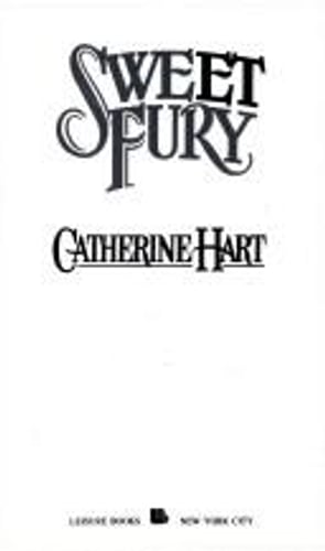 Cover of Sweet Fury by Catherine Hart