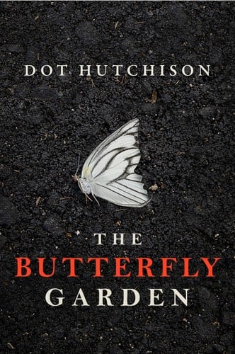 Cover of The Butterfly Garden by Dot Hutchison