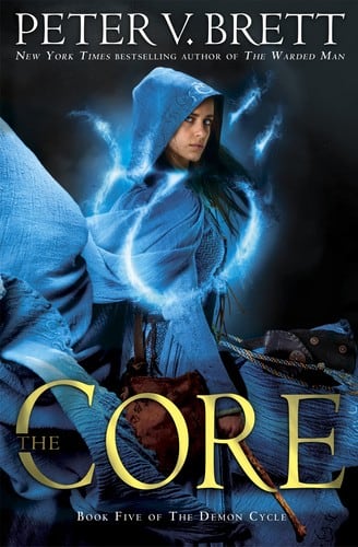 Cover of The Core by Peter V. Brett