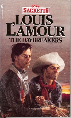 Cover of The Daybreakers by Louis L'Amour