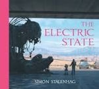 Cover of The Electric State by Simon Stålenhag