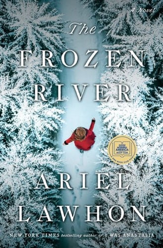 Cover of The Frozen River by Ariel Lawhon