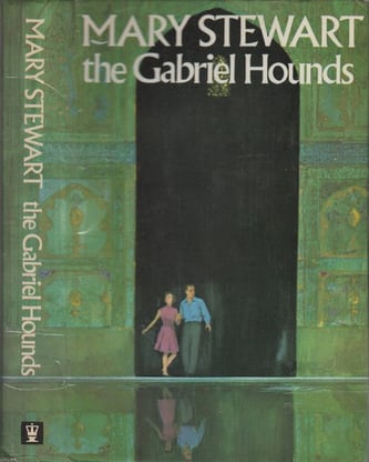 Cover of The Gabriel Hounds by Mary Stewart