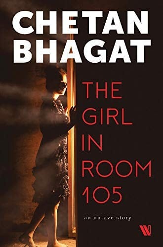 Cover of The Girl in Room 105 by Chetan Bhagat
