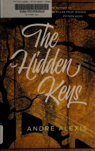Cover of The Hidden Keys by André Alexis