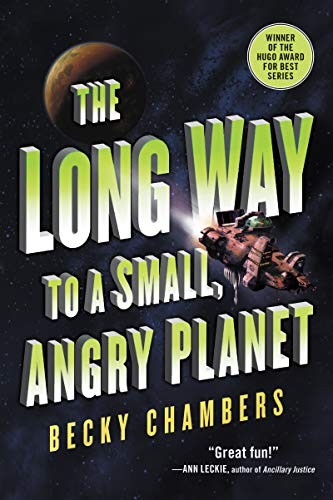 Cover of The Long Way to a Small, Angry Planet by Becky Chambers